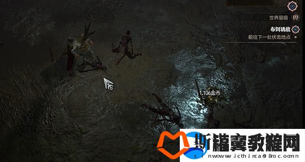 暗黑破坏神4布饵诱敌任务攻略布饵诱敌支线任务怎么过