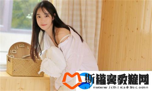 少女大人第一集免费观看感受少女成长的细腻之美